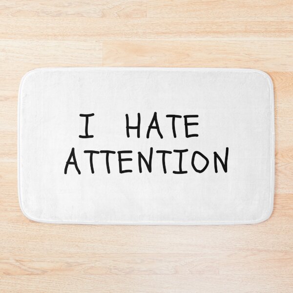 Item preview, Funny White Lies Quotes- I HATE ATTENTION designed and sold by The Little Wood Cottage.