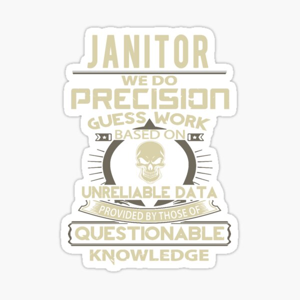 Item preview, funny  janitor designed and sold by princegiri.