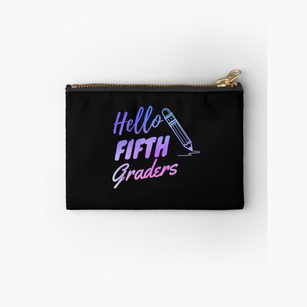 Item preview, Hello fifth graders designed and sold by TyronMorgan.