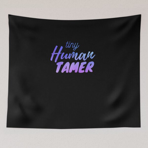 Item preview, Tiny Human Tamer designed and sold by TyronMorgan.