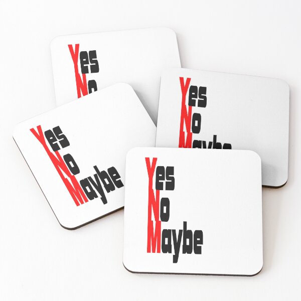 Item preview, Yes No Maybe for light background designed and sold by frankuffmann.