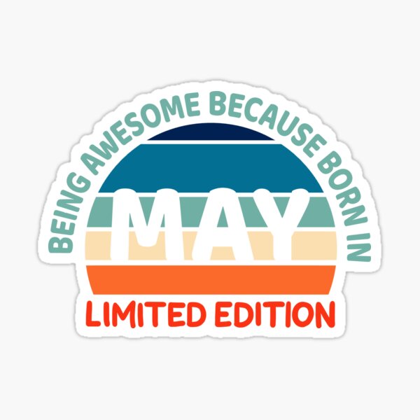 Item preview, 50 Years Of Being Awesome May Born Birthday Gift designed and sold by haselshirt.