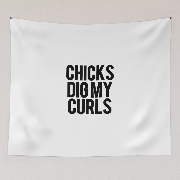 Item preview, chicks dig my curls designed and sold by beruc.