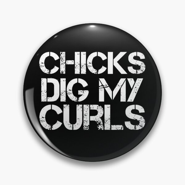 Item preview, chicks dig my curls designed and sold by beruc.