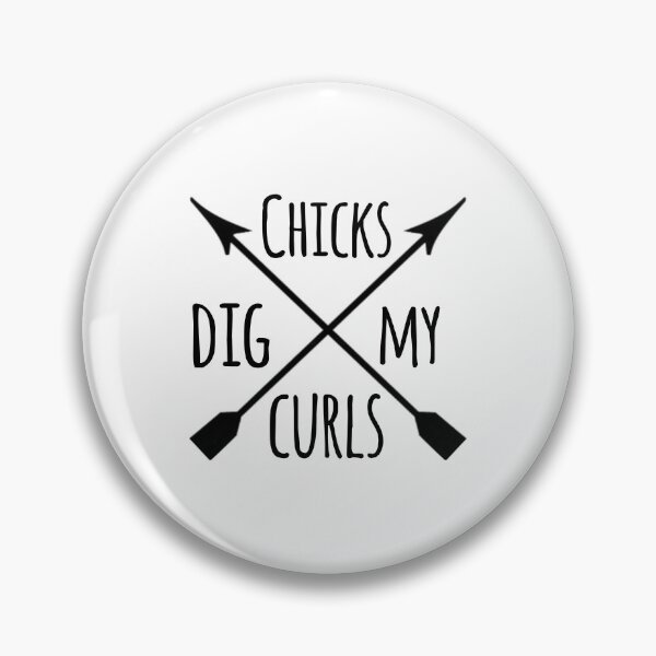 Item preview, chicks dig my curls designed and sold by beruc.