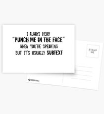 I Always Hear "Punch Me in the Face" Postcards