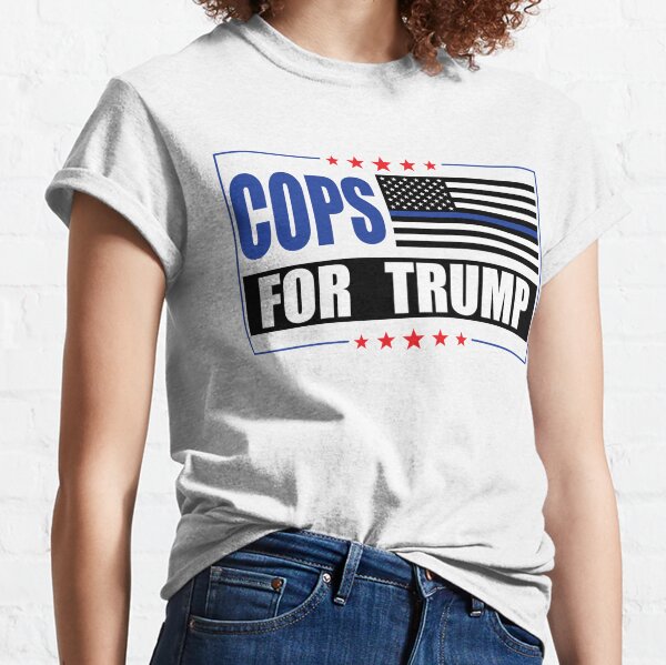 Cops For TRUMP Classic T-Shirt