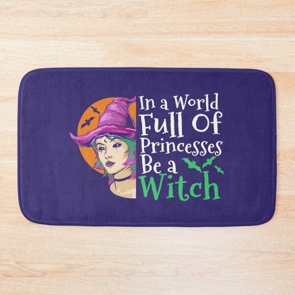 Item preview, In A World Full Of Princesses Be A Witch Funny Halloween Lover Gifts designed and sold by alenaz.