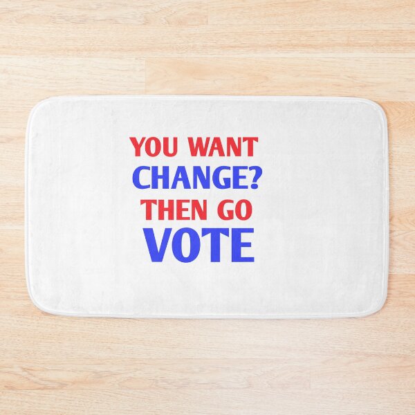 Item preview, You want change? Then go vote designed and sold by Andreastore.