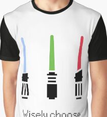 Wisely choose Graphic T-Shirt