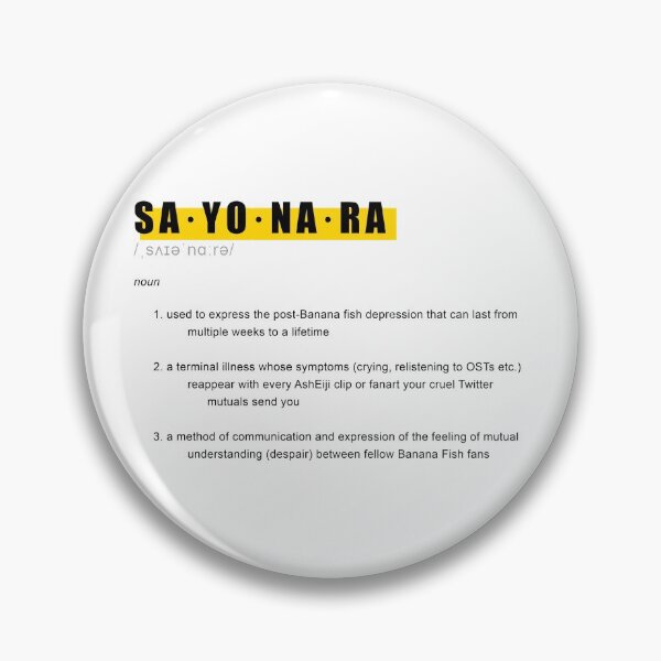 Item preview, Banana Fish SAYONARA Definition Design designed and sold by saraevansdesign.