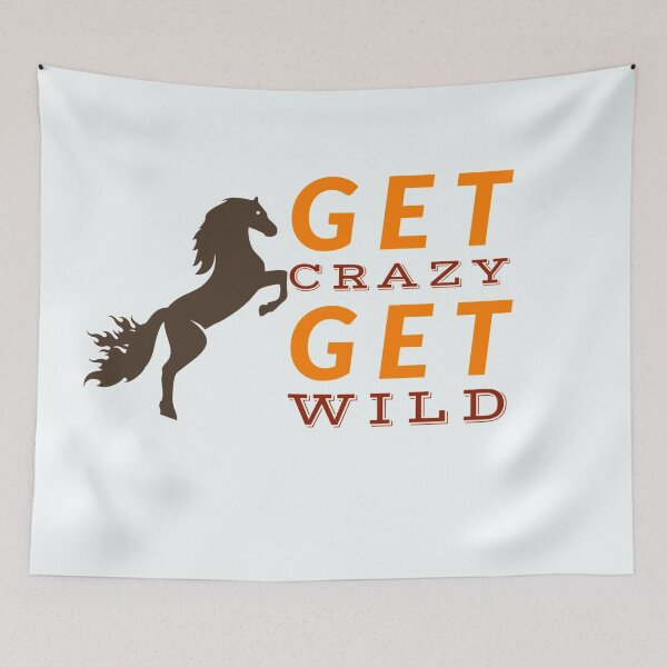 Item preview, Get Crazy Get Wild designed and sold by Doodlehub.