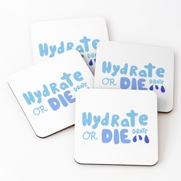Item preview, Hydrate or Die-Drate designed and sold by Theatric Prints.