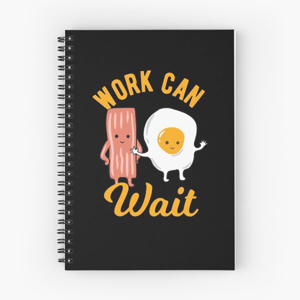 Item preview, Bacon and Egg - Procrastination -  Work Can Wait designed and sold by CanadianUnicorn.