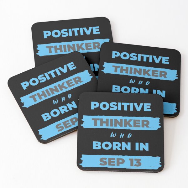 Item preview, Positive thinker who born in SEPTEMBER 13 designed and sold by Happy-PrintZ.
