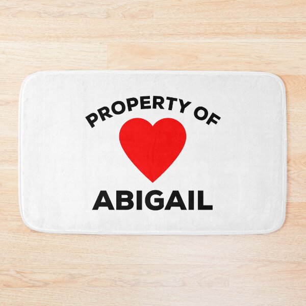 Item preview, Property of Abigail Boyfriend Girlfriend Love designed and sold by IBMClothing.