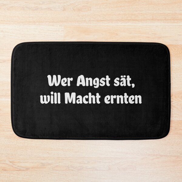 Item preview, Wer Angst sät, will Macht ernten designed and sold by cursotti.