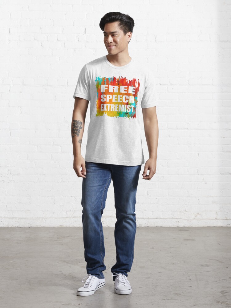 Alternate view of Free Speech Extremist T-Shirt Design Essential T-Shirt