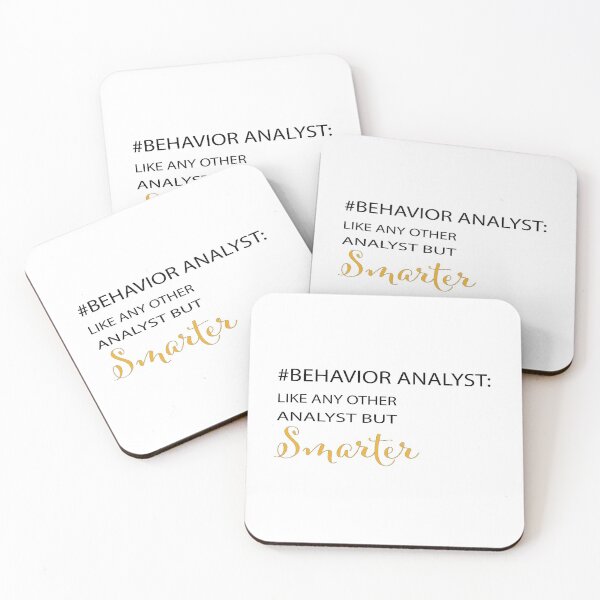 Item preview, behavior analyst like any other analyst but smarter designed and sold by Fas Designs.