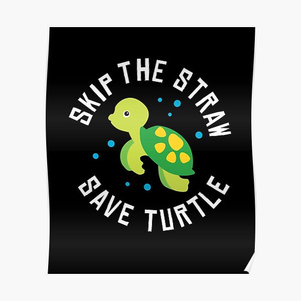 Save The Turtles Posters | Redbubble