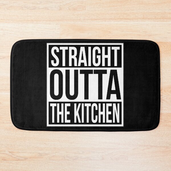 Item preview, Funny Chef Quote Straight Out of the Kitchen designed and sold by HotHibiscus.
