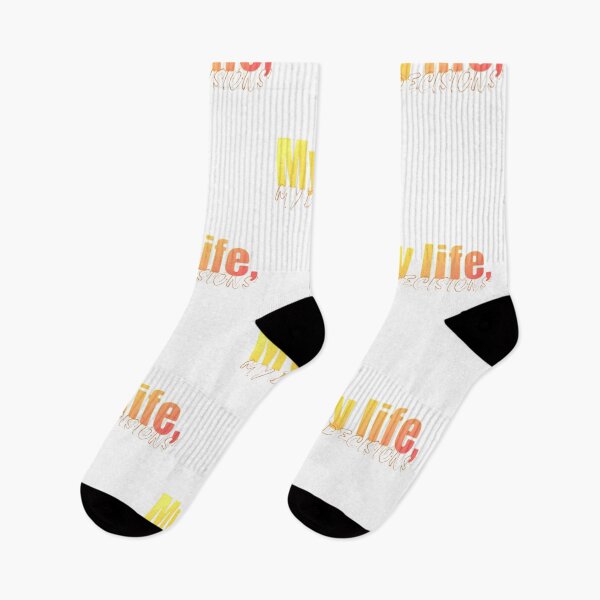 Item preview, My life, my decisions designed and sold by jfcreations.