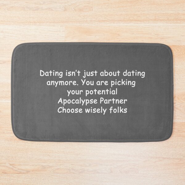 Item preview, To date pick your potential Apocalypse Partner wisely!  designed and sold by Palash Jain.