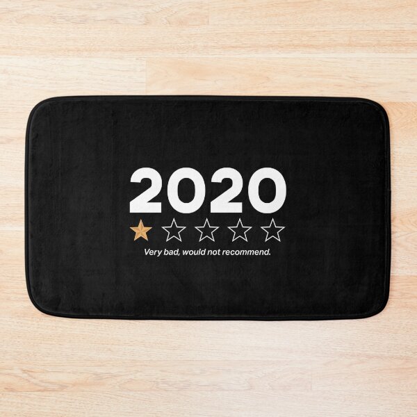 Item preview, 2020 Very Bad Would Not Recommend designed and sold by DeadRight.