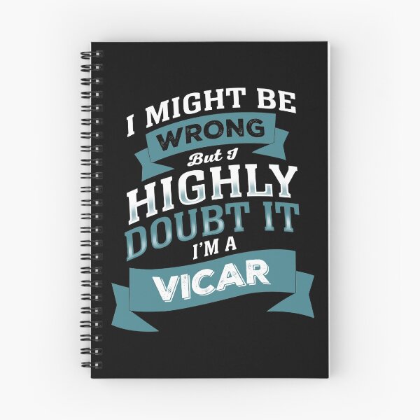 Item preview, I MIGHT BE WRONG BUT I HIGHLY DOUBT IT I'M A VICAR designed and sold by flamingarts.