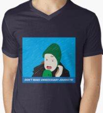 DON'T MAKE UNNECESSARY JOURNIES! V-Neck T-Shirt