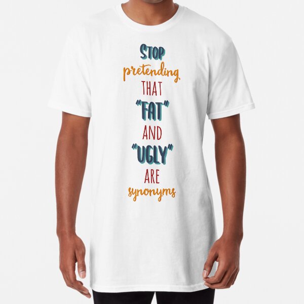 Stop Pretending That Fat and Ugly are synonyms Postcard for Sale by  extraonions