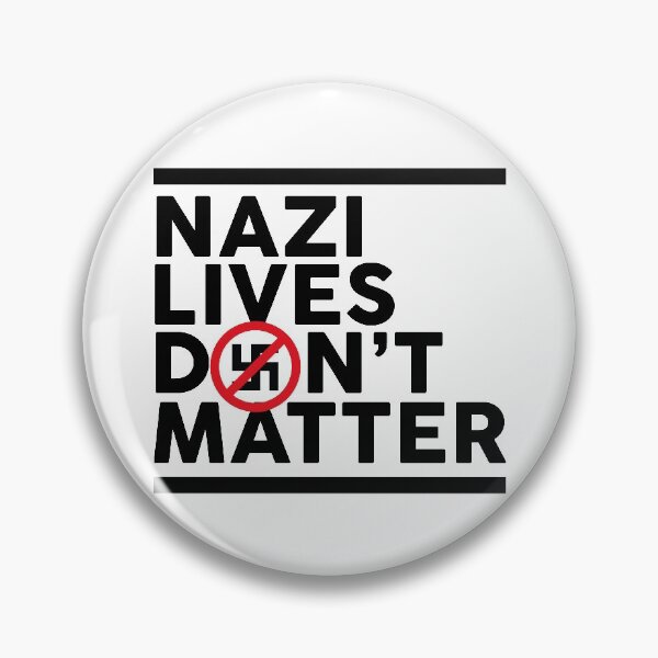 Item preview, Las vidas nazis no importan designed and sold by RafaRodrix.