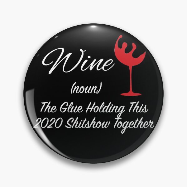 Item preview, Liquor Wine The Glue Holding This 2020 Shitshow Together designed and sold by YaliliArt.