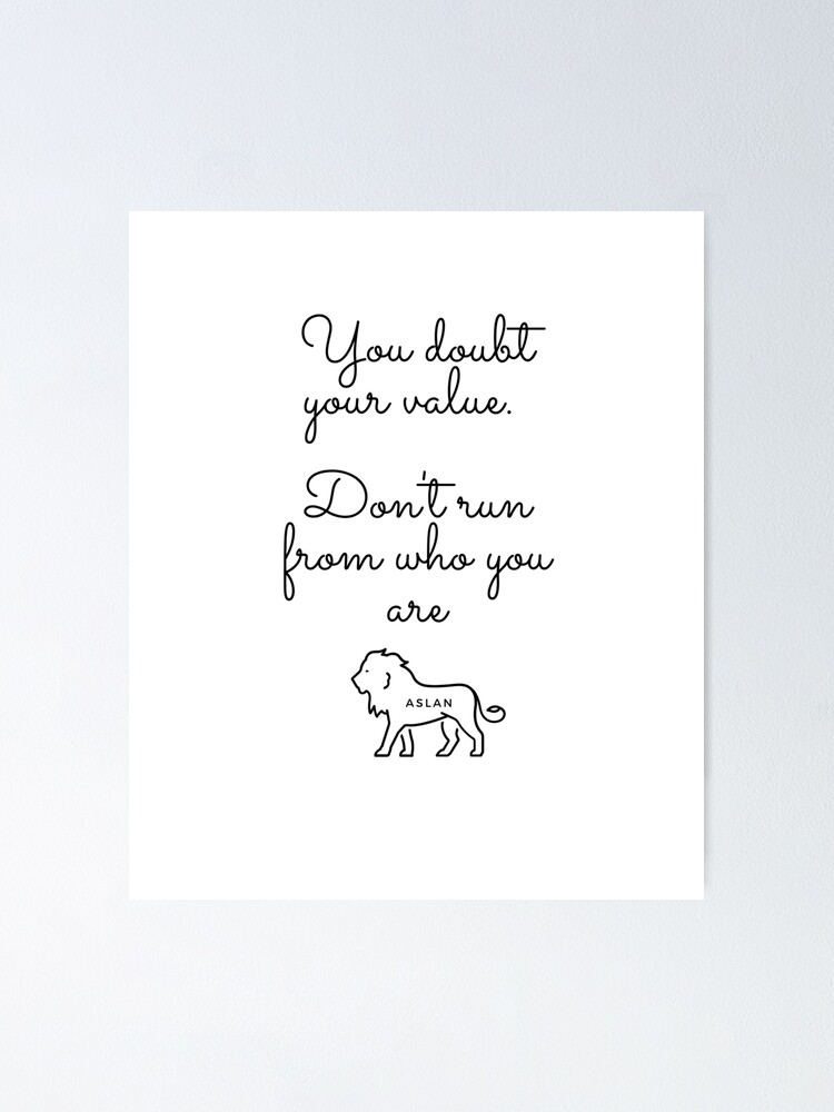 Aslan Narnia CS Lewis Quote Poster for Sale by MaximallyGreat