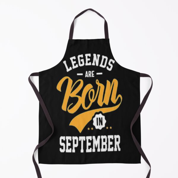Item preview, Legends Are Born In September designed and sold by Tarun Bisht.