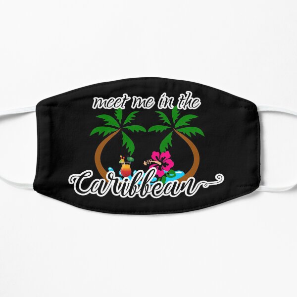 Meet Me In The Caribbean Flat Mask
