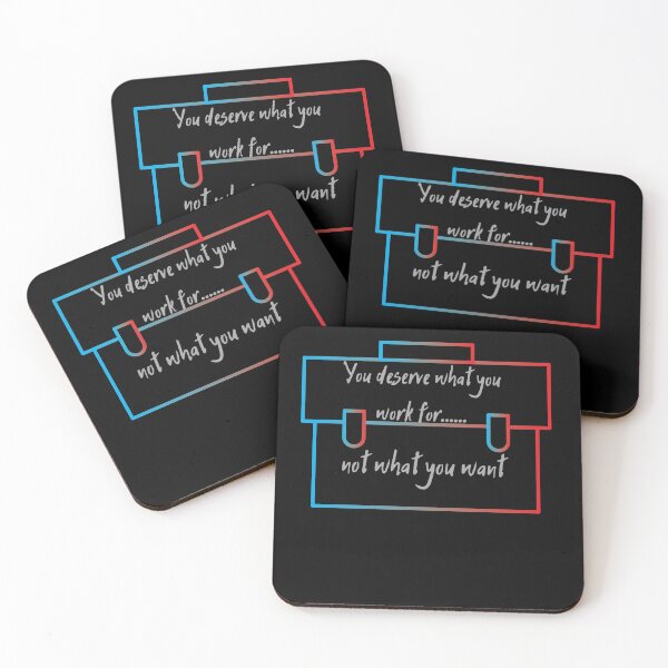 Item preview, You deserve what you work for not what you want designed and sold by MyMotivation.