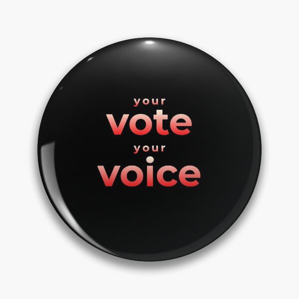 Item preview, Your Vote, Your Voice designed and sold by FabulousCL.