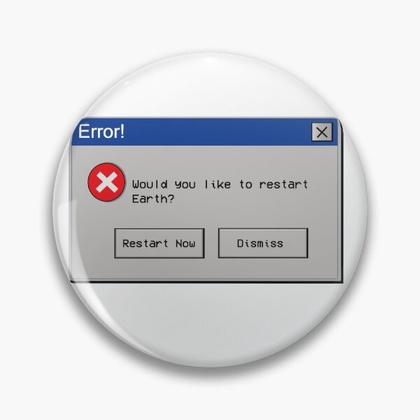 Item preview, Would you like to Restart Earth ? designed and sold by MuddleDerp.