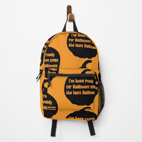 Item preview, I've been ready for Halloween since the last Halloween designed and sold by RIOGRAPHIC.