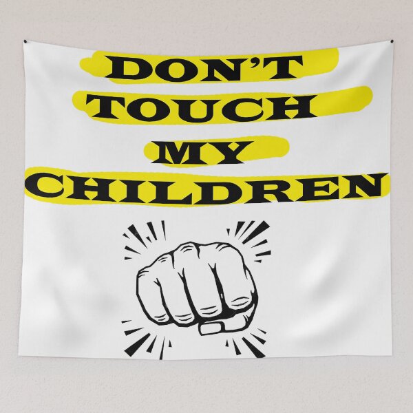 Item preview, Don't touch my children designed and sold by Gom--s.