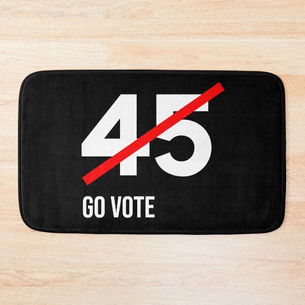 Item preview, Eliminate 45 Go Vote designed and sold by MSA-42.