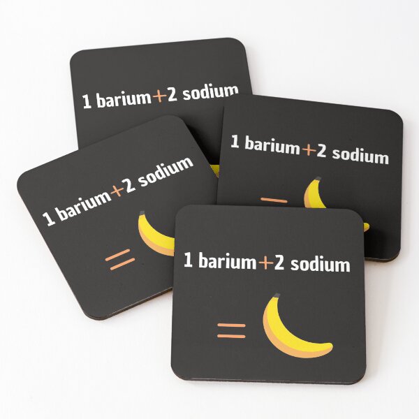 Item preview, 1 barium + 2 sodium = banana designed and sold by EclairVanilla.