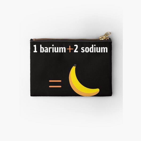 Item preview, 1 barium + 2 sodium = banana designed and sold by EclairVanilla.