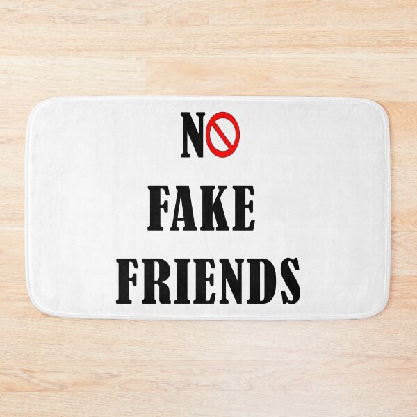 Item preview, No fake friends - no entry for fake friends designed and sold by Deegital18.