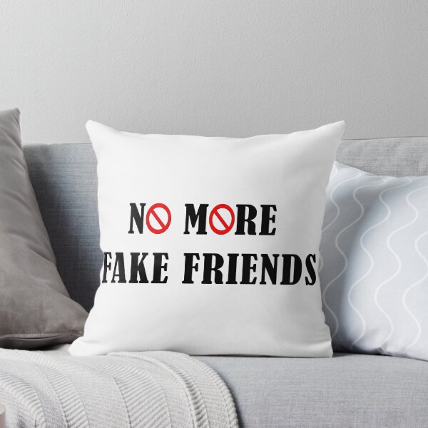 Item preview, No more fake friends - no entry to fake friends designed and sold by Deegital18.