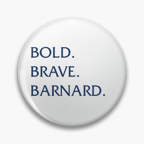 Item preview, Bold. Brave. Barnard. designed and sold by karolinas419.