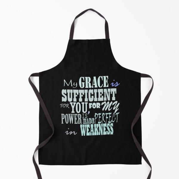 Item preview, Bible quote 2 Corinthians 12:9 My Grace Is Sufficient For You, For My Power Is Made Perfect In Weakness designed and sold by Roland1980.