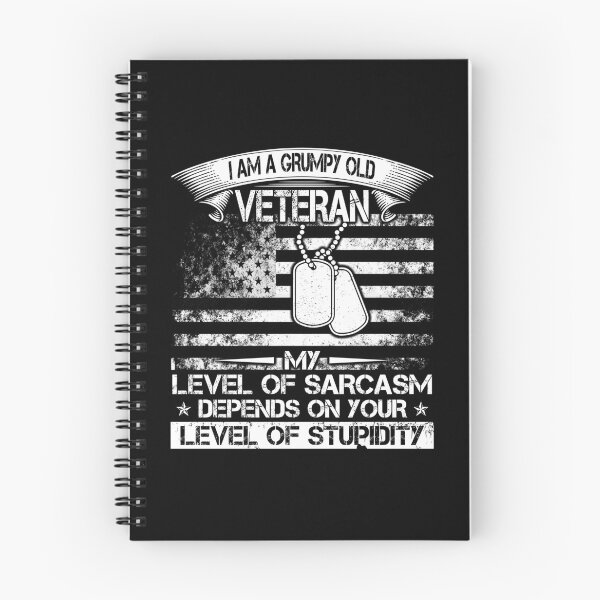 Item preview, I Am A Grumpy Old Veteran My Level Of Sarcasm Depends designed and sold by TimoJohnson78.