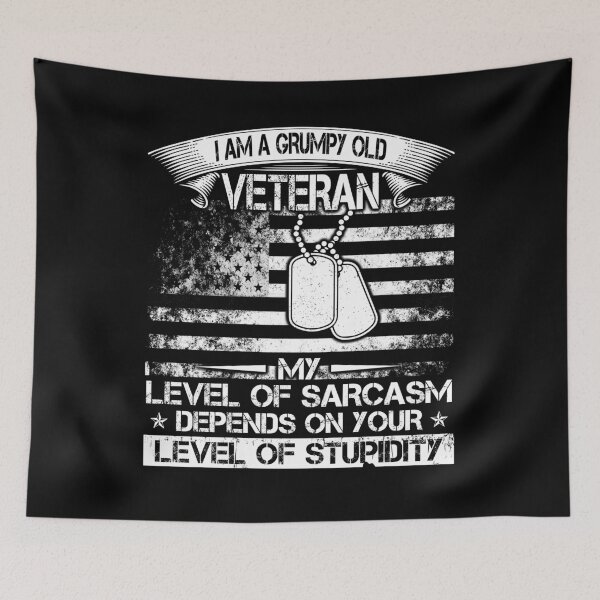Item preview, I Am A Grumpy Old Veteran My Level Of Sarcasm Depends designed and sold by TimoJohnson78.